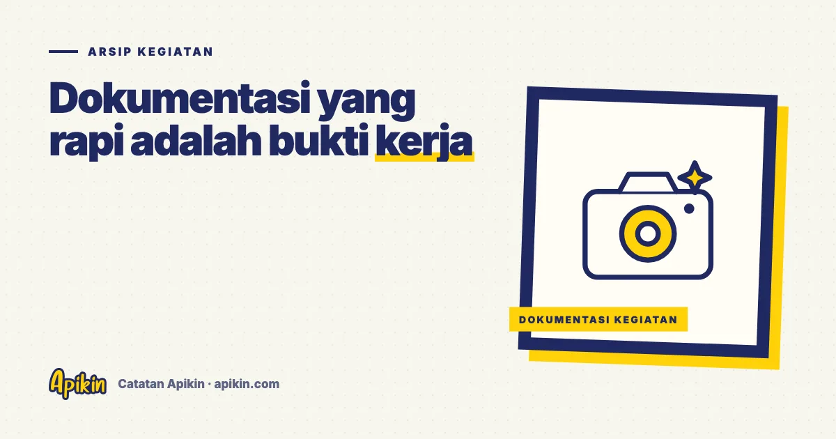 Ilustrasi tipografi tentang kearsipan dokumentasi kegiatan, dengan ikon map arsip, foto bertumpuk, dan label tanggal